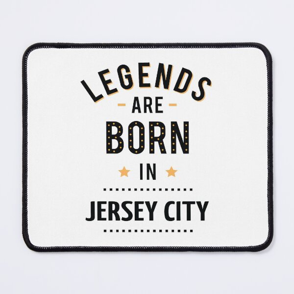 Item preview, Legends Are Born In Jersey City designed and sold by FiveNiches.