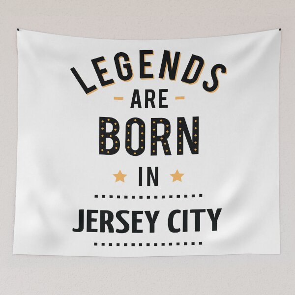Item preview, Legends Are Born In Jersey City designed and sold by FiveNiches.