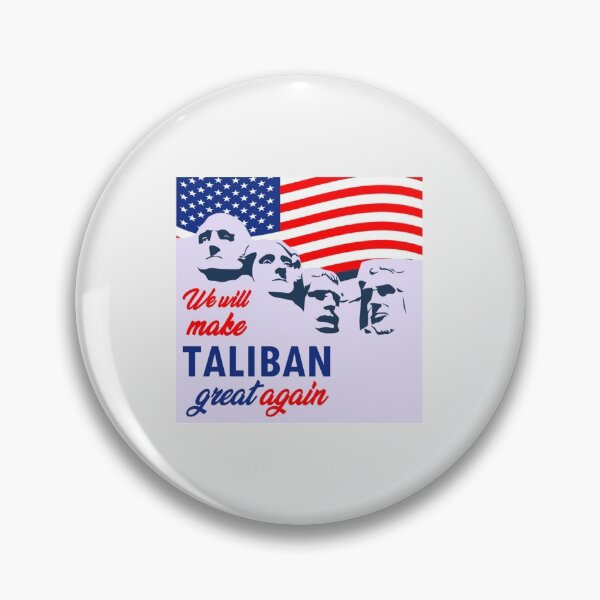 Item preview, We will make Taliban great again| Perfect Gift designed and sold by donnieshiha.