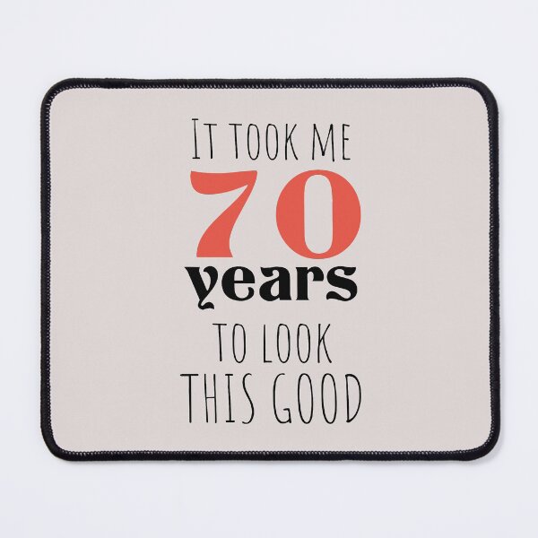 Item preview, 70th Birthday Gift - Turning 70 - 70 Years Old - To Look This Good ,Funny , 70 years old designed and sold by Boom-llqb.