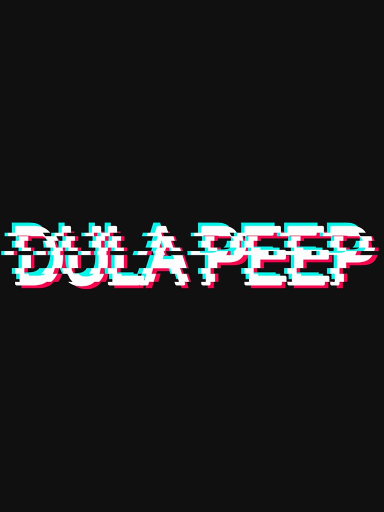 dula peep shirt