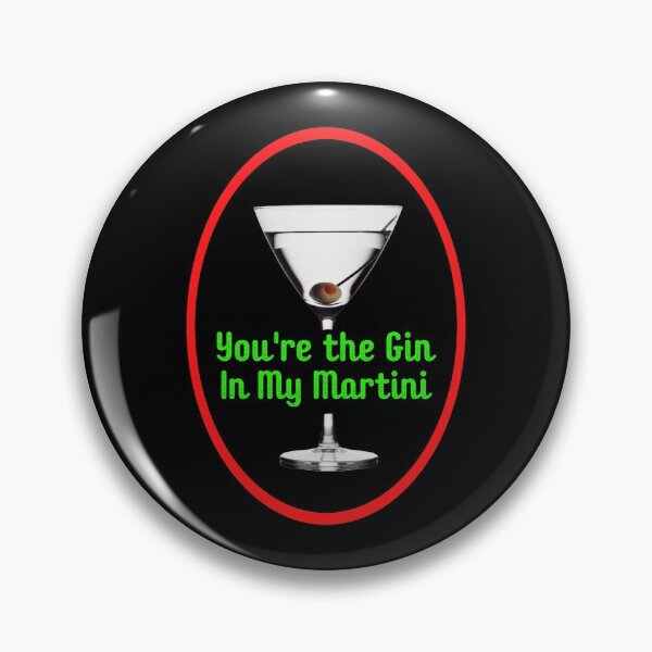 Item preview, Eres la ginebra en mi martini Relación divertida Pareja Amante Cónyuge Cumplido designed and sold by CBCreations73.