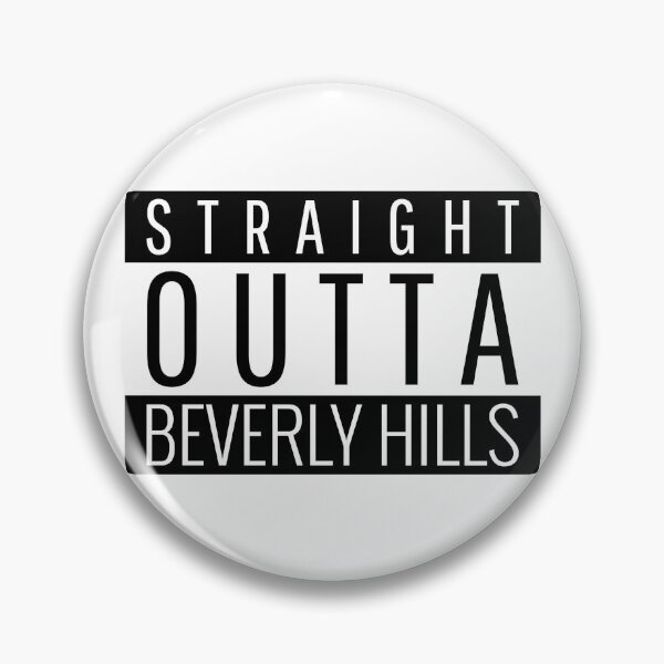 Item preview, Straight Outta Beverly Hills California  designed and sold by Teelogic.