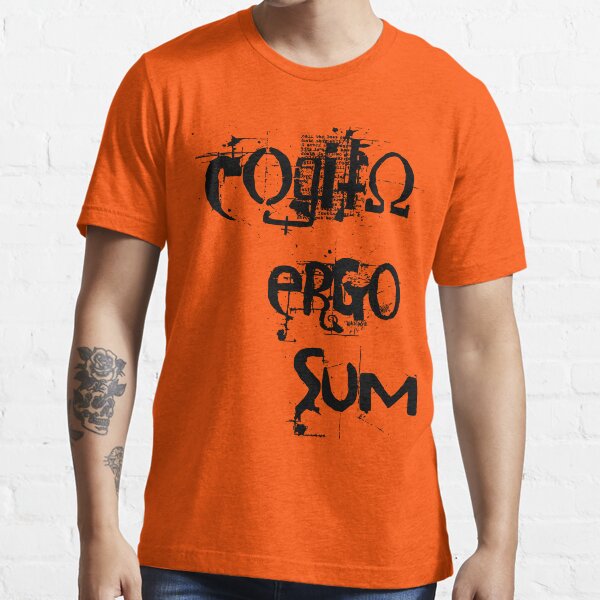 Cogito Ergo Sum Essential T-Shirt