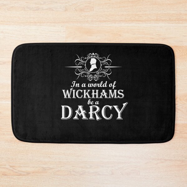 Item preview,  Funny Jane Austen Pride and Prejudice In a World of Wickhams Be a Darcy designed and sold by TopTeeShop.