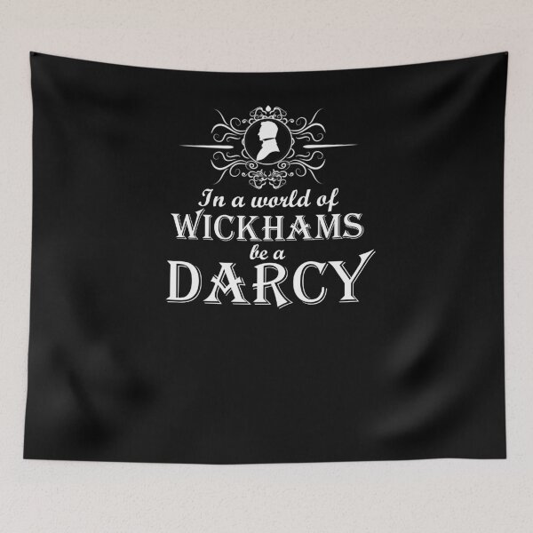 Item preview,  Funny Jane Austen Pride and Prejudice In a World of Wickhams Be a Darcy designed and sold by TopTeeShop.