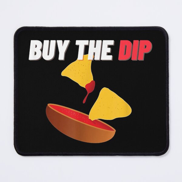 Item preview, Funny Meme Buy the Dip Stock Market Traders designed and sold by TolaMarciniak.
