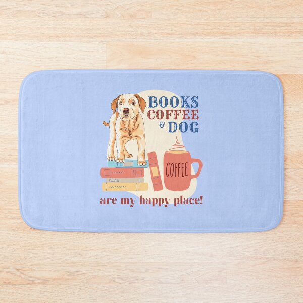 Item preview, Books, Coffee and Dog are my happy place! designed and sold by LostTraveller.
