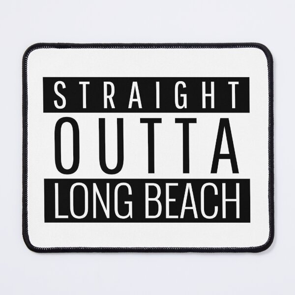 Item preview, Straight Outta Long Beach California designed and sold by Teelogic.