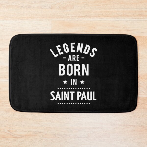 Item preview, Legends Are Born In Saint Paul designed and sold by FiveNiches.