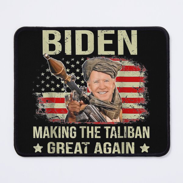 Item preview, Joe Biden Making The Talibans Great Again Funny designed and sold by TolaMarciniak.