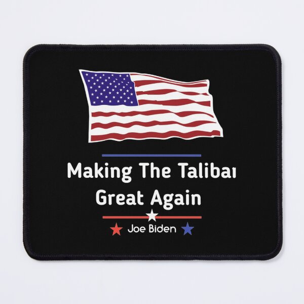 Item preview, Joe Biden Making The Taliban Great Again| Perfect Gift designed and sold by donnieshiha.