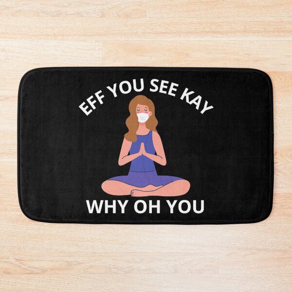 Item preview, Eff you see kay why oh you designed and sold by PRB1989.