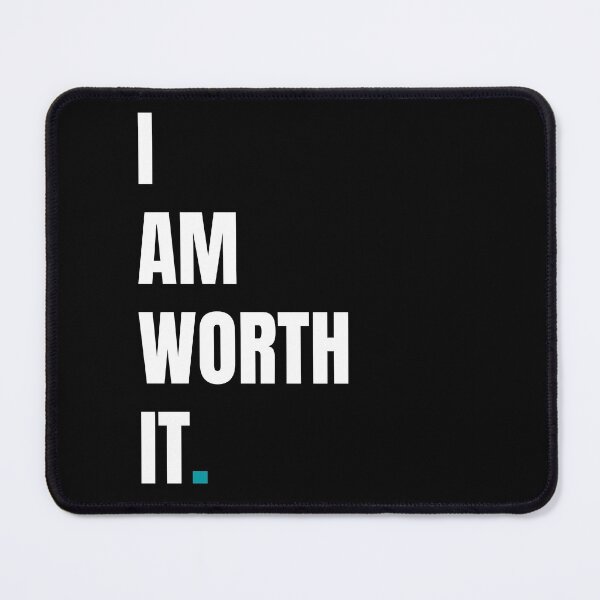 Item preview, I Am Worth It designed and sold by EmporiumAcademy.