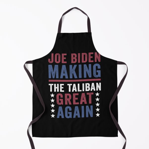 Item preview, Joe Biden Making The Taliban Great Again| Perfect Gift designed and sold by donnieshiha.