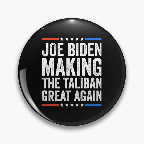 Item preview, Joe biden making the taliban great again| Perfect Gift designed and sold by donnieshiha.