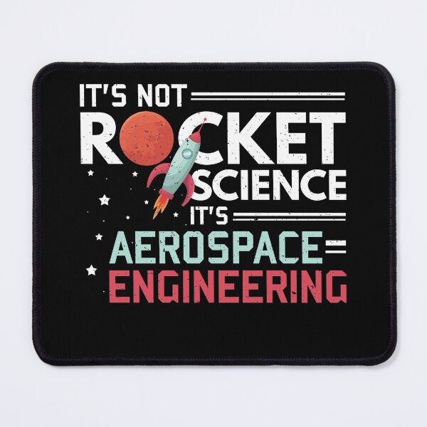 Item preview, It's Not Rocket Science It's Aerospace Engineering designed and sold by roxy7922.