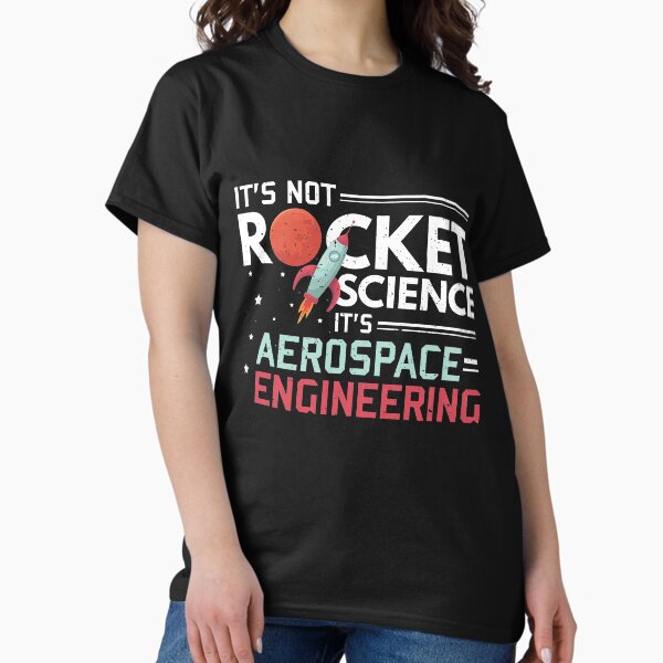 Item preview, It's Not Rocket Science It's Aerospace Engineering designed and sold by roxy7922.
