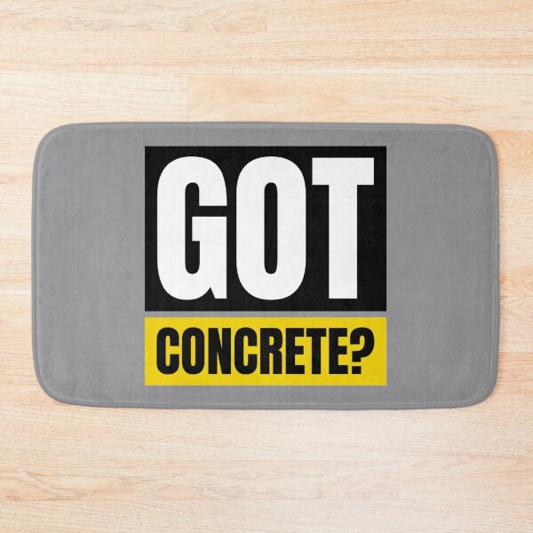 Item preview, Got Concrete? designed and sold by soondoock.