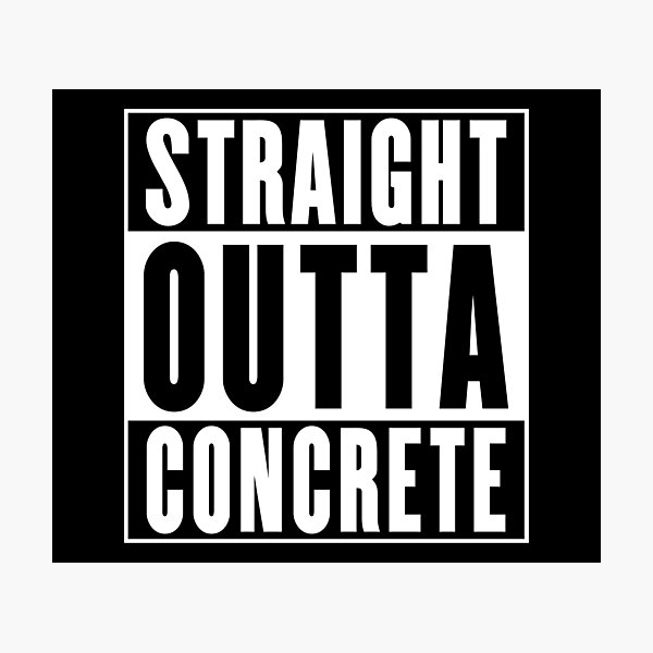 Item preview, Straight Outta Concrete designed and sold by soondoock.