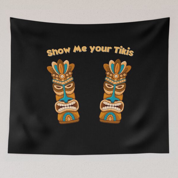 Item preview, Show Me Your Tikis designed and sold by Peter Stawicki.