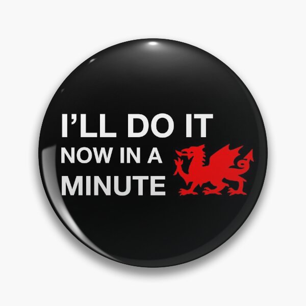Item preview, I'll do it now in a minute designed and sold by EverythingUK.