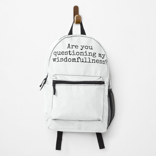 Item preview, Are you questioning my wisdomfullness? designed and sold by MuggyandMo.
