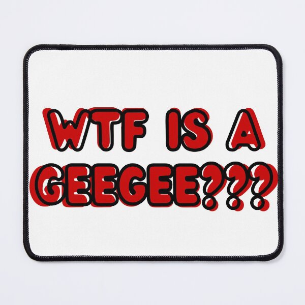 Item preview, wtf is a geegee? designed and sold by Alyssa Armata.