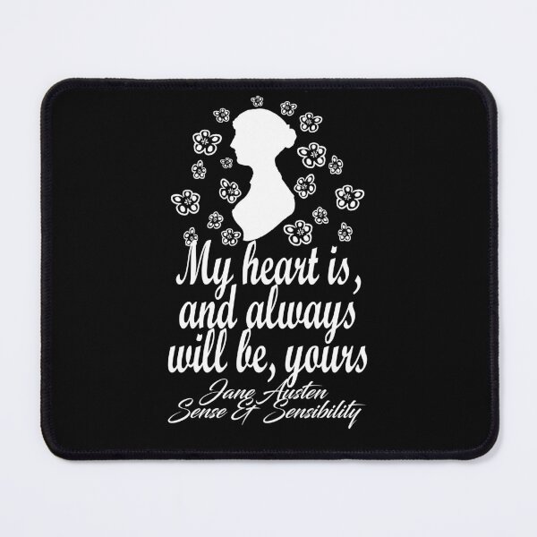 Item preview, Jane Austen Pride and Prejudice My Heart Is & Always Will Be Yours designed and sold by TopTeeShop.