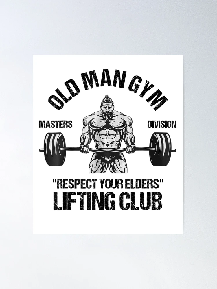 Respect Your Elders Lifting Club - Personalized Poster/Wrapped