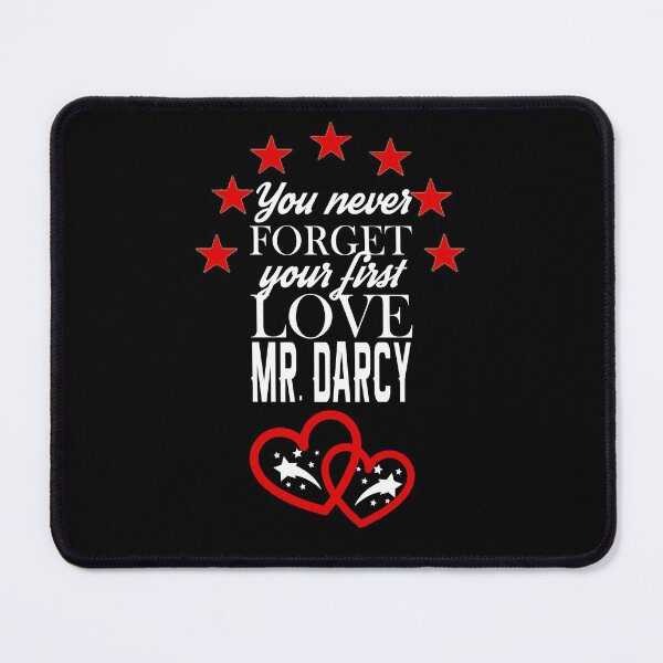 Item preview, Jane Austen You Never Forget your First Love Mr. Darcy Valentine Heart designed and sold by TopTeeShop.