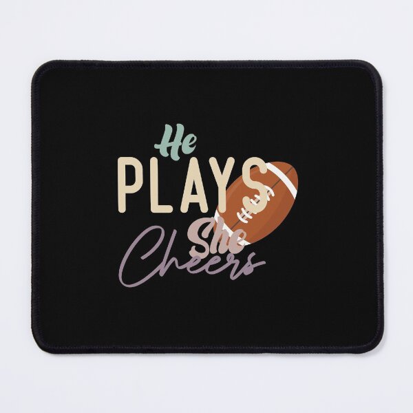 Item preview, He Plays She Cheers Football Girl designed and sold by medbdj.