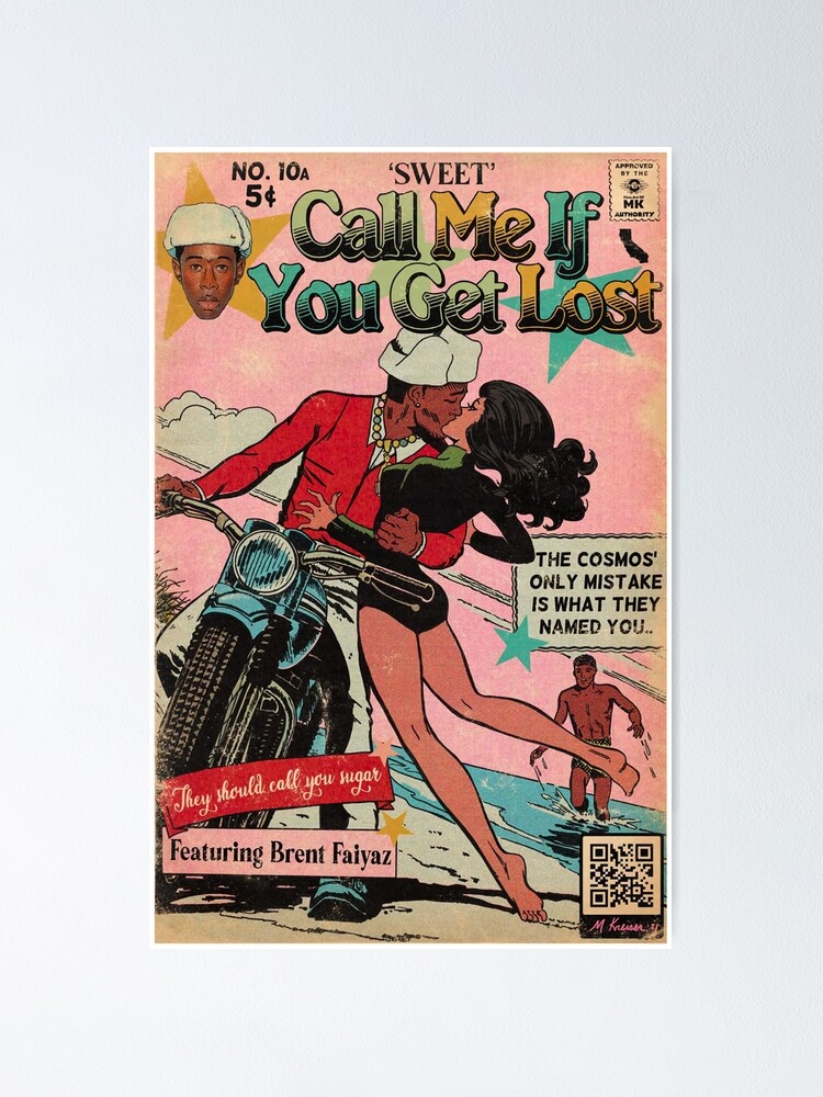 Sweet Call Me If You Get Lost Comic Book Poster For Sale By Donaldpeck Redbubble