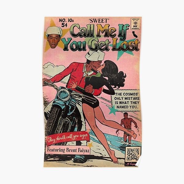 SWEET Call Me If You Get Lost Comic Book Poster