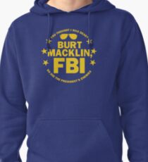 Burt Macklin, FBI Pullover Hoodie