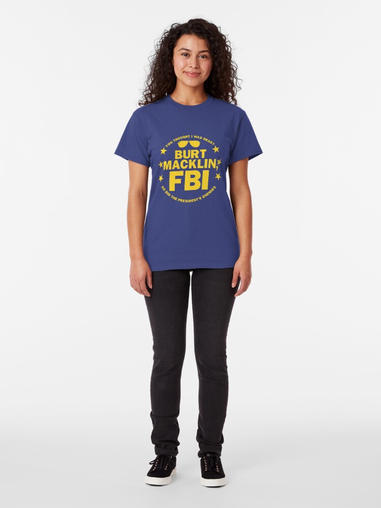 burt macklin t shirt