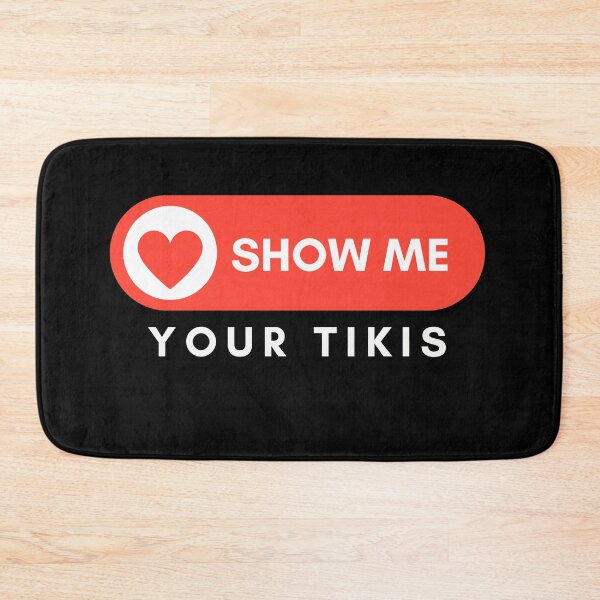 Item preview, Show Me Your Tikis | Show Me Your Tikis lover designed and sold by ExpertSayeed.