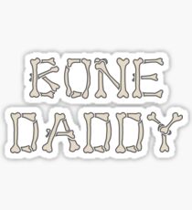 Bone Daddy Sticker