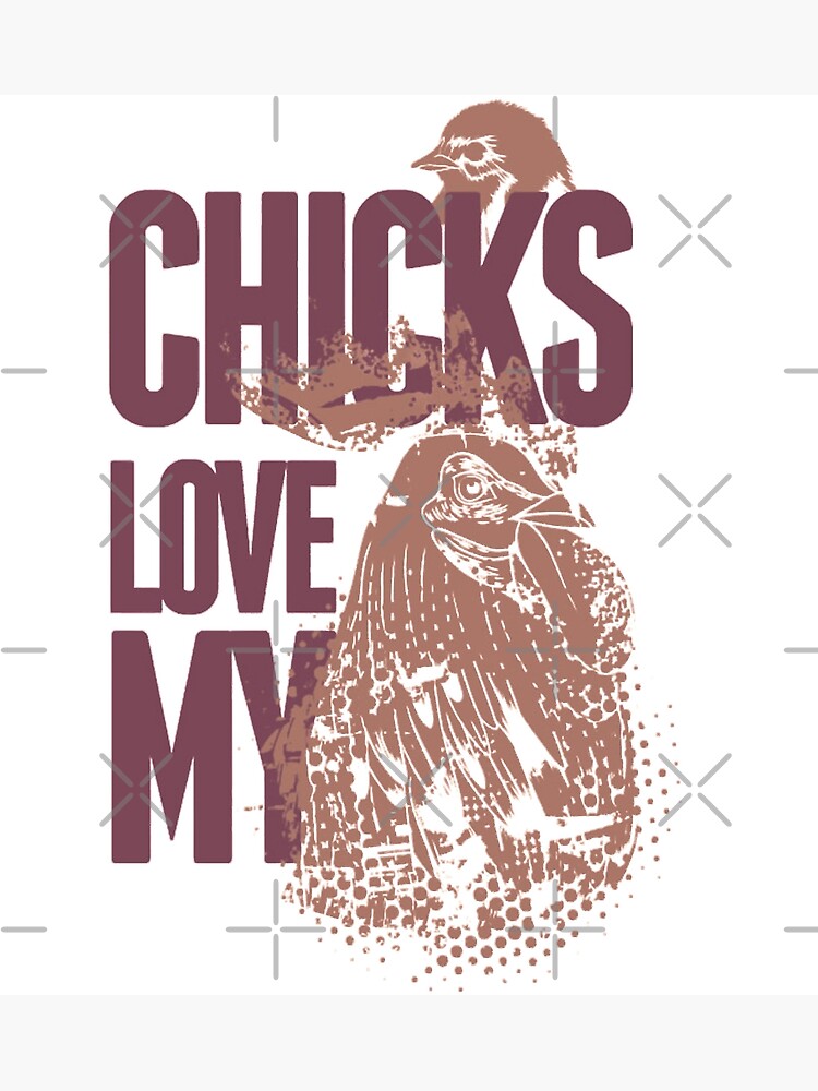 Disover CHICKS LIVE MY GIFTS Premium Matte Vertical Poster
