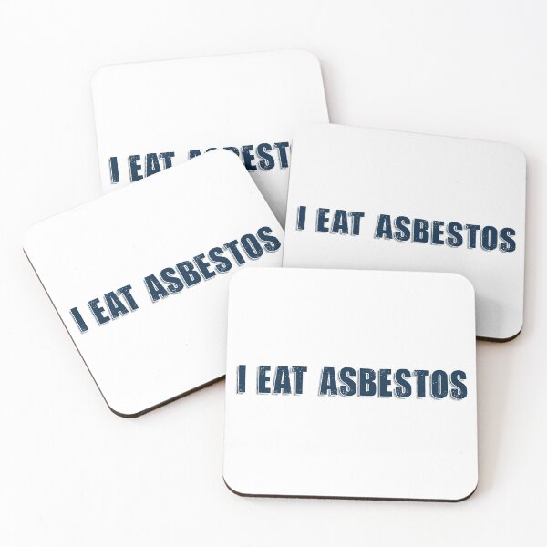 Item preview, I Eat Asbestos designed and sold by creativitygood.
