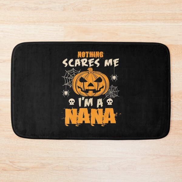 Item preview, Nothing Scares Me I39M A Nana Pumpkin designed and sold by Ngothaovinh.