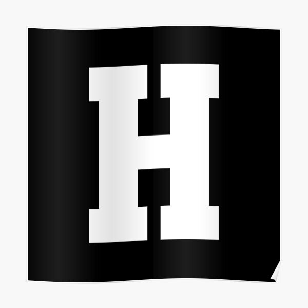 "Alphabet, White H, Sports letter H" Poster for Sale by TheCultStuff