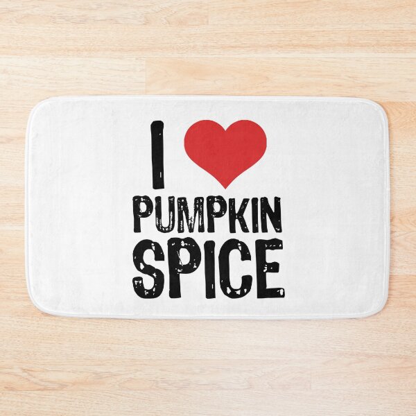 Item preview, I Love Pumpkin Spice designed and sold by The "I Love Everything" Shop.