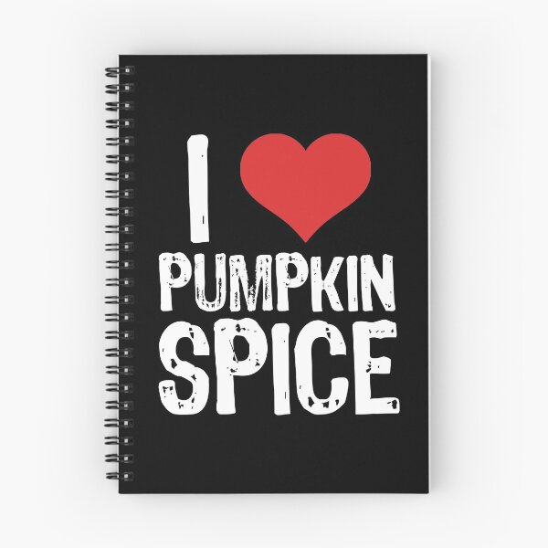 Item preview, I Love Pumpkin Spice designed and sold by The "I Love Everything" Shop.