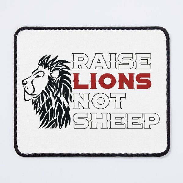 Item preview, Raise Lions Not Sheep designed and sold by HappyTeesCie Shop.