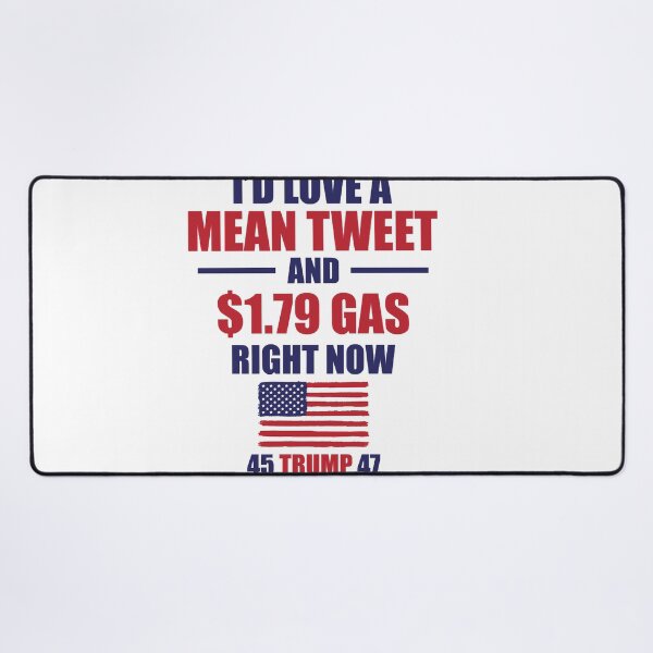 Item preview, Funny Gas Prices Pro Trump Supporter Fathers Day Mean Tweet designed and sold by zmallatpyp12.