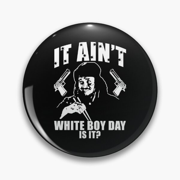 Item preview, Funny Gifts It Ain'T White Boy Day Is It Gift For Halloween designed and sold by Eleonorebode.
