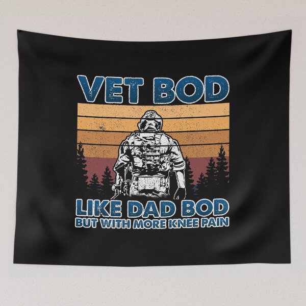 Item preview, Vet Bod American Like Dad Bod But With More Knee Pain designed and sold by ThuyPhamStore.