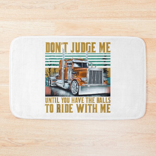 Item preview, Don't Judge Me Until We Have The Balls To Ride With Me  designed and sold by Usatazon on.