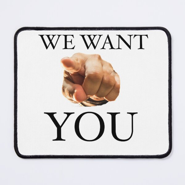 Item preview, We Want You Slogan  designed and sold by Englishmistress.